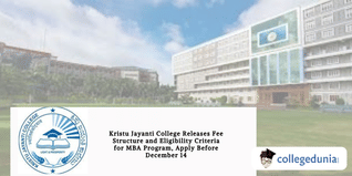 Kristu Jayanti College Releases Fee Structure and Eligibility Criteria for MBA Program, Apply Before December 14